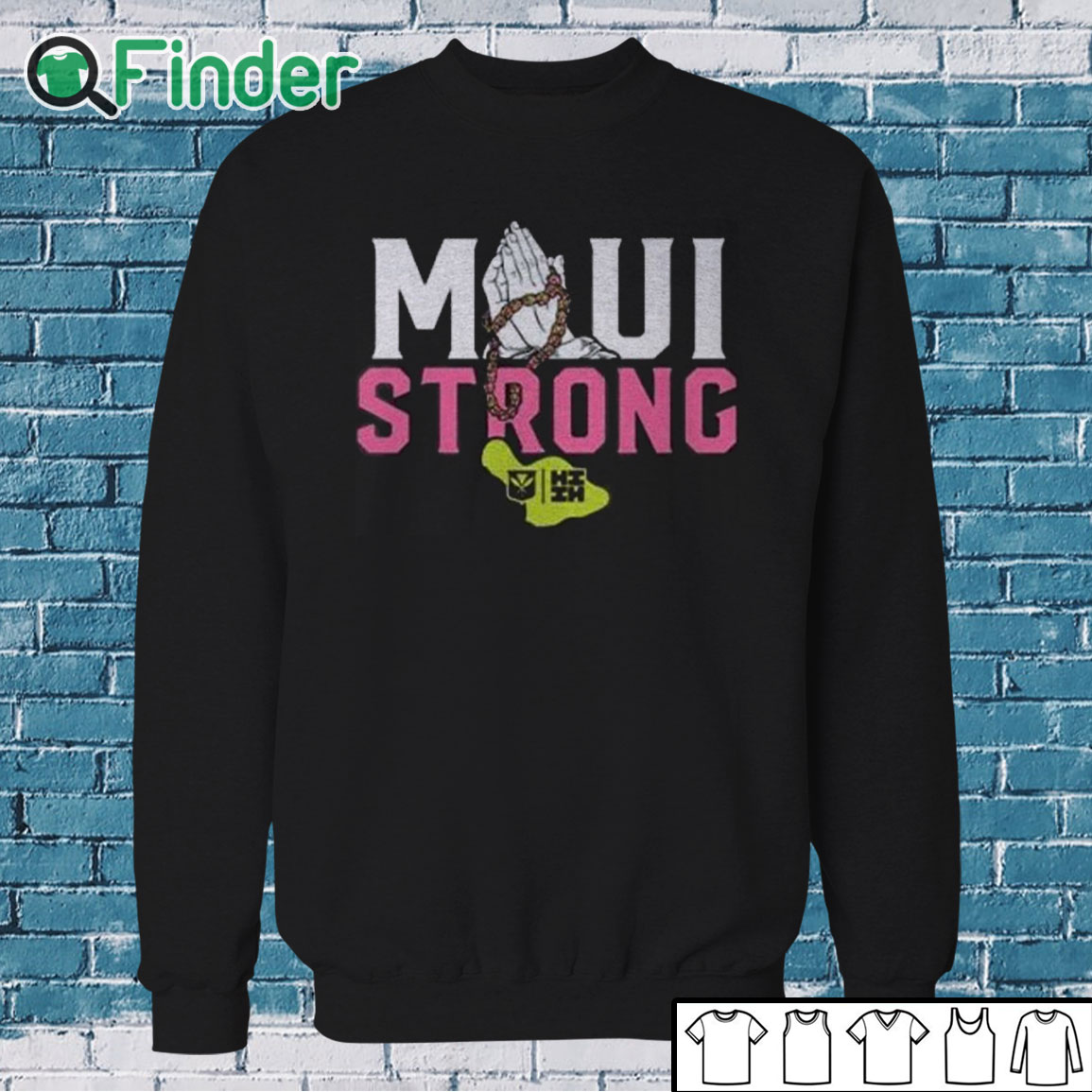 Sweatshirt Pray Maui Strong Shirt Sweatshirt Pray Maui Strong Shirt