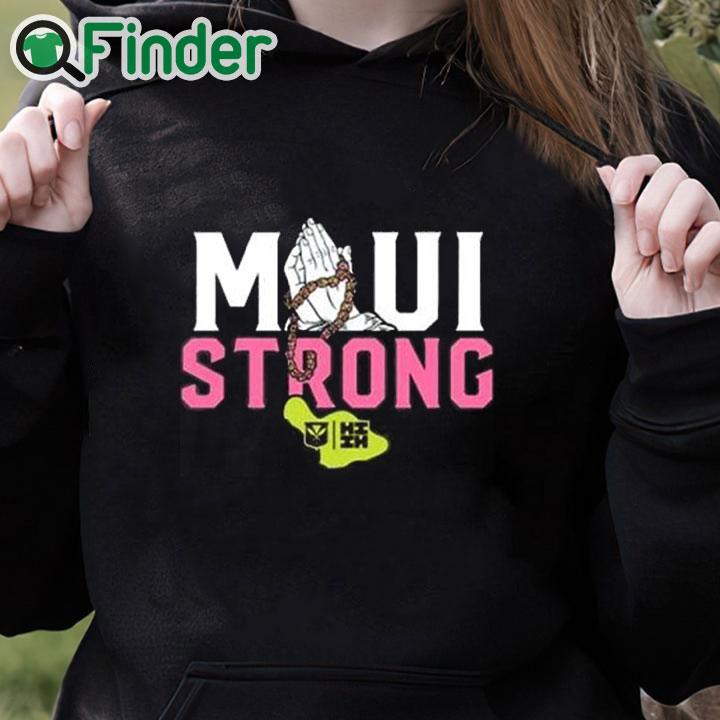 black hoodie Pray Maui Strong Shirt black hoodie Pray Maui Strong Shirt