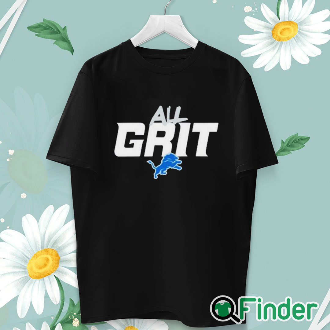 unisex T shirt Detroit Lions All Grit Shirt unisex T shirt Detroit Lions All Grit Shirt