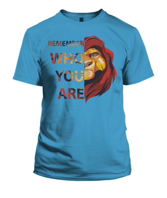 Remember Who You Are Lion King 2019 Shirt Hoodie - Q-Finder Trending ...