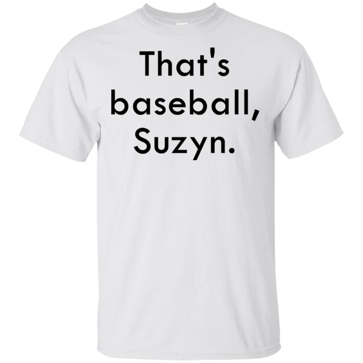 thats baseball suzyn shirt