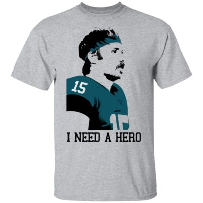 Jacksonville Jaguars I Need A Hero Shirt