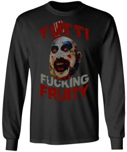 Captain Spaulding Tutti Fucking Fruity Halloween Shirt
