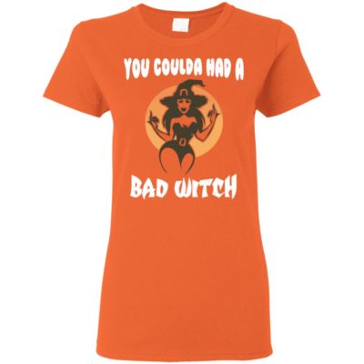 You Coulda Had a Bad Witch Halloween Funny Shirt Long Sleeve Hoodie Tank