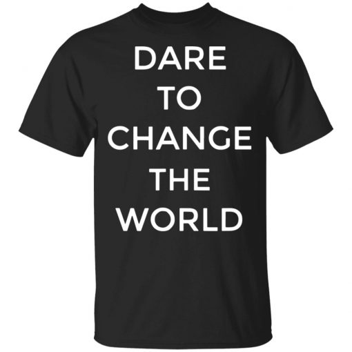 Hugh Jackman Dare To Change The World T-Shirt