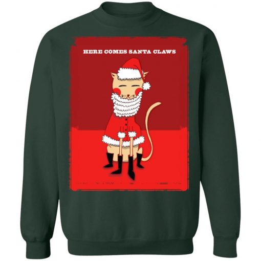 Here Comes Santa Claws Christmas sweater