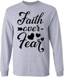 Faith Over Fear White