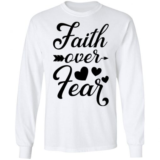 Faith Over Fear White