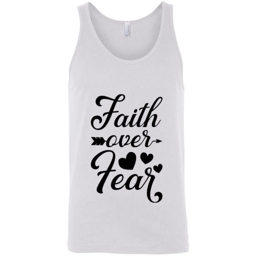 Faith Over Fear White tank