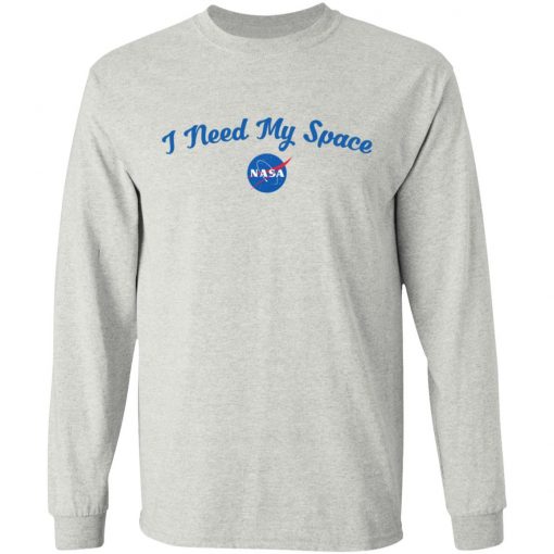 I Need My Space NASA