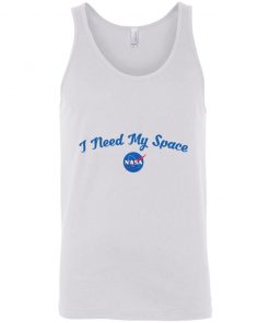 I Need My Space NASA