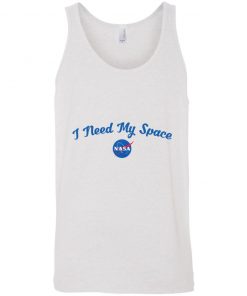 I Need My Space NASA