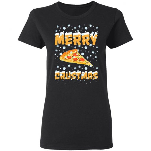 Merry Crustmas Pizza Christmas shirt