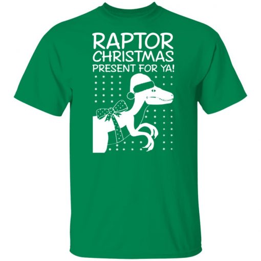 Raptor Christmas Present for Ya Shirt