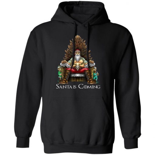 Santa Is Coming Santa Sitting Game Of Throne Christmas hoodie