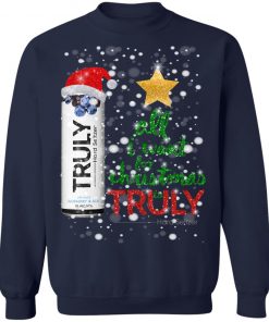Blueberry and Acai All I Want For Christmas is Truly Hard Seltzer Sweater