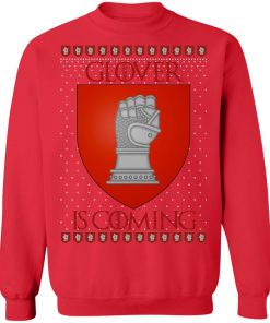 House Glover Game of thrones Christmas Santa Is Coming Sweatshirt