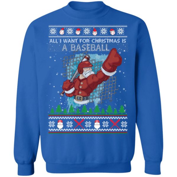 All I Want For Christmas Is A Baseball Ugly Christmas Sweater Hoodie ...