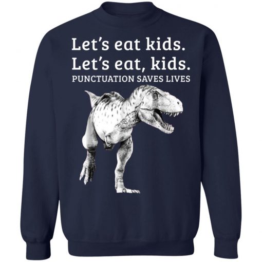 Let’s Eat Kids Punctuation Saves Lives Grammar