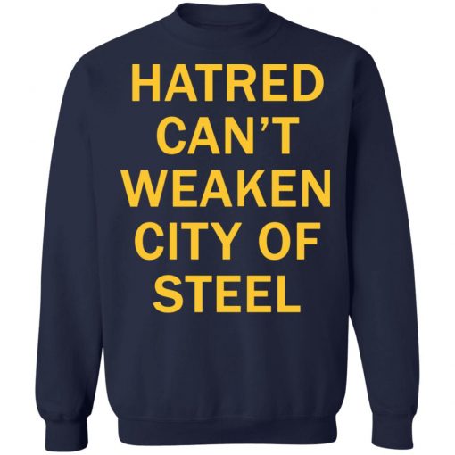 Hatred Can’t Weaken City Of Steel