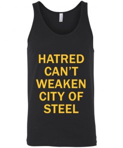 Hatred Can’t Weaken City Of Steel