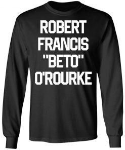 Robert Francis Beto Orourke