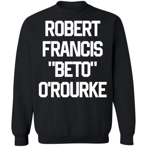 Robert Francis Beto Orourke