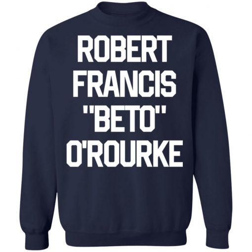 Robert Francis Beto Orourke