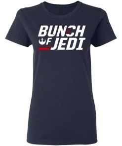 Official Bunch Of Jedi shirt