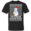 Can Someone Blow My Nose Rude Snowman Offensive Adult humour Christmas Ugly