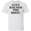 LL Cool J Give Racism The Boot Shirt