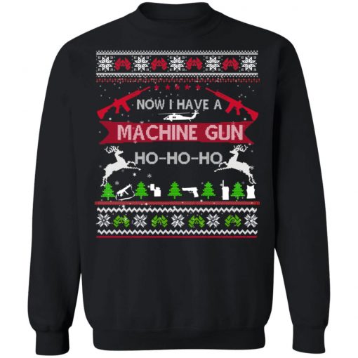 Die Hard Ugly Christmas Sweater Now I Have A Machine Gun Hoodie