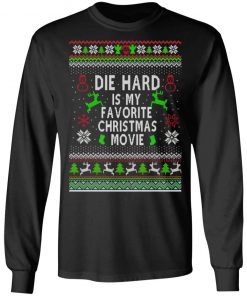 Die Hard Is My Favorite Movie Ugly Christmas