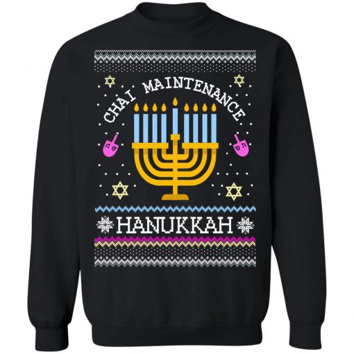 Chai Maintenance Hanukkah Ugly Christmas Sweater