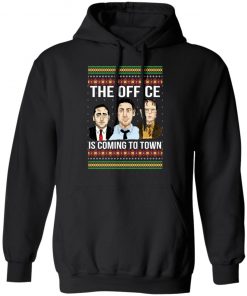The Office Is Coming To Town Michael Scott Jim Halpert Dwight Schrute Ugly Christmas hoodie
