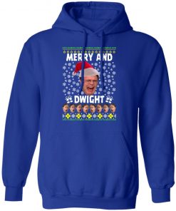 Merry And Dwight the Office Ugly hoodie