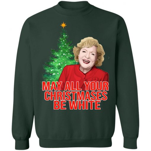 Golden Girls Alison May All Your Christmases Be White Sweatshirt