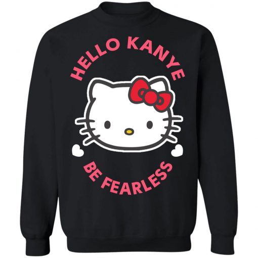 Kitty Cat Hello Kanye Be Fearless Kanye West Kim Kardashian Couple