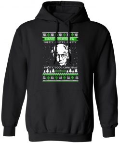 Larry David Have Yourself A Pretty Good Christmas Ugly Christmas hoodie