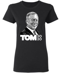 President 2020 Tom Steyer shirt