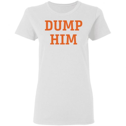 Britney Spears Dump Him Ladies Shirt