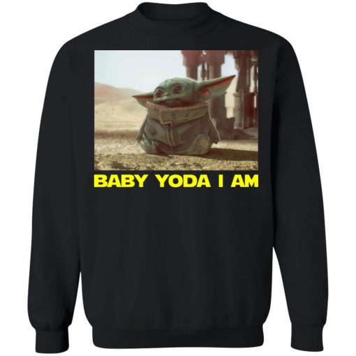 Baby Yoda i Am Star Wars