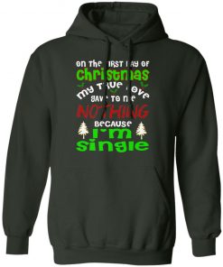 FUNNY TRUE LOVE I'M SINGLE Ugly Christmas