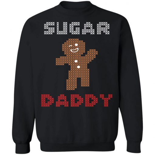 FUNNY SUGAR DADDY Gingerbread Ugly Christmas Sweatshirt