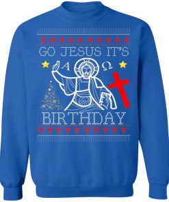 Funny Go Jesus Birthday Jumper Ugly Christmas Sweatshirt