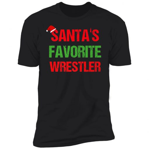 Santas Favorite Wrestler Funny Ugly Christmas Shirt