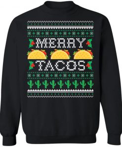 Merry Tacos Ugly Christmas Sweatshirt