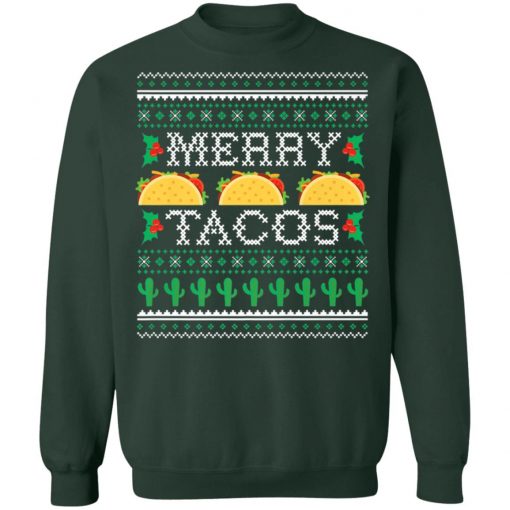 Merry Tacos Ugly Christmas Sweatshirt