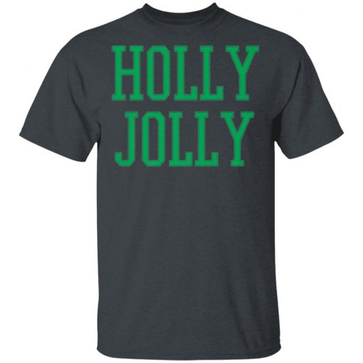 Holly Jolly T-Shirt