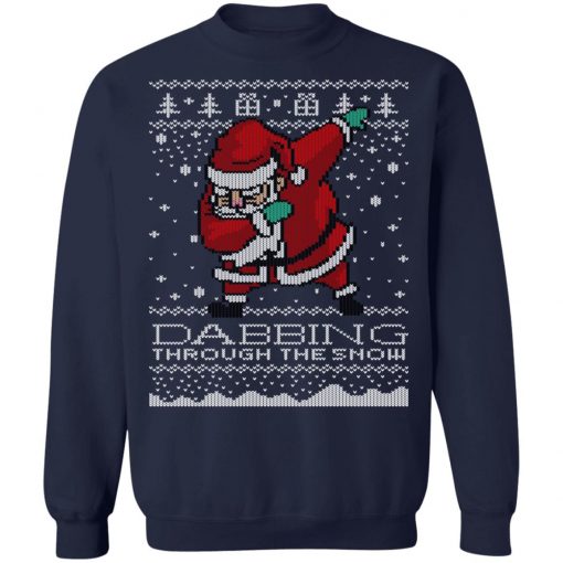Dabbing Through The Snow Santa Shirt Ugly Christmas Sweater